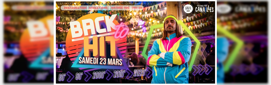 Soirée Club Friandises – Back to Hit