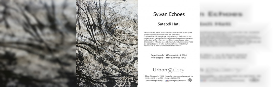 Invitation à « Sylvan Echoes », vernissage de la peintre Satabdi Hati à Marseille