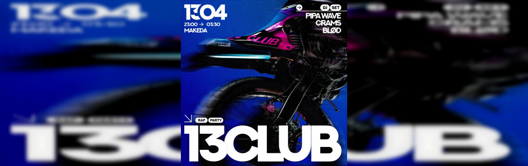 13 CLUB – EDITION 2
