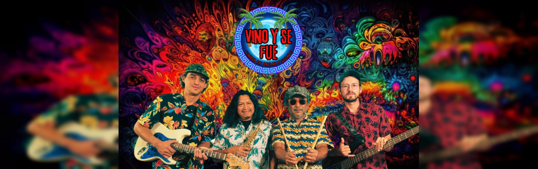 Vino y se fué – Cumbia tropicale