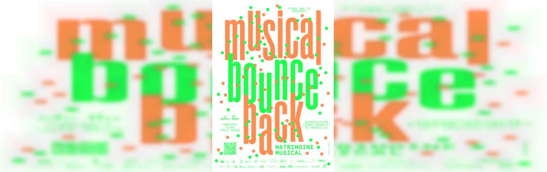 Musical Bounce Back – Soirée #1