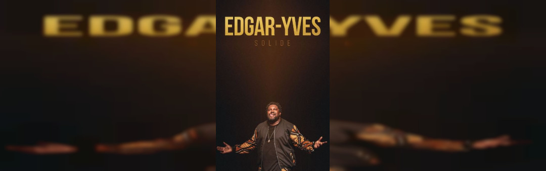 Edgar-Yves |Le Cepac Silo |3 avril 2025