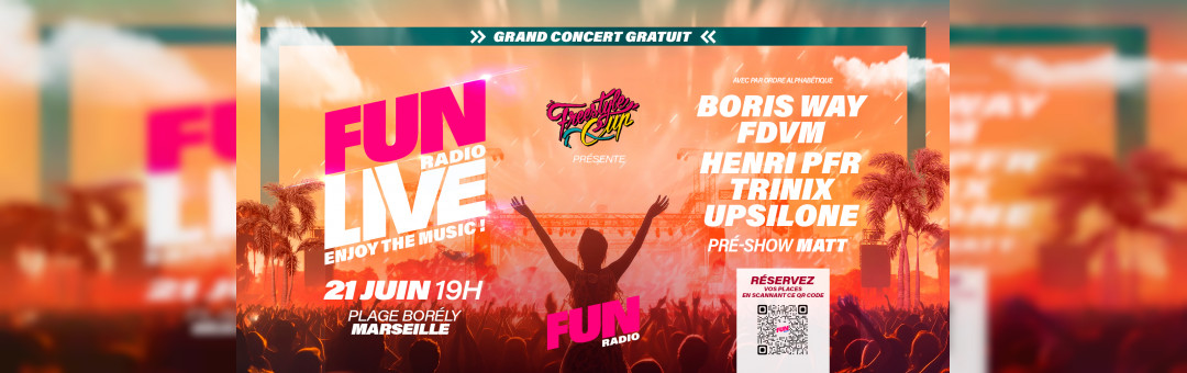 FUN RADIO LIVE |concert le 21 juin