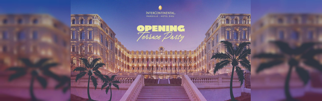 Opening Terrace Party !