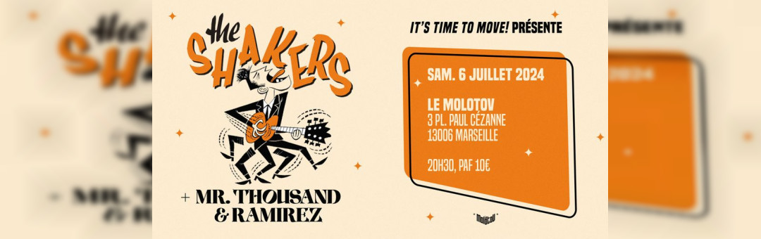 concert THE SHAKERS + MR THOUSAND & RAMIREZ