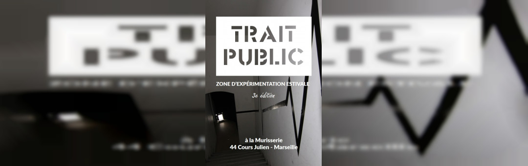 Trait Public, 3ème édition