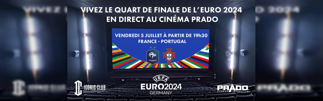 Quart de finale France Portugal sur écran géant