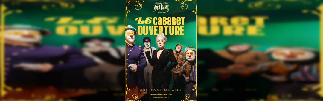 Cabaret Ouverture