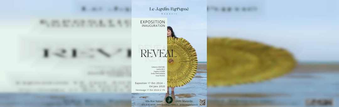 REVEAL – Exposition Inauguration