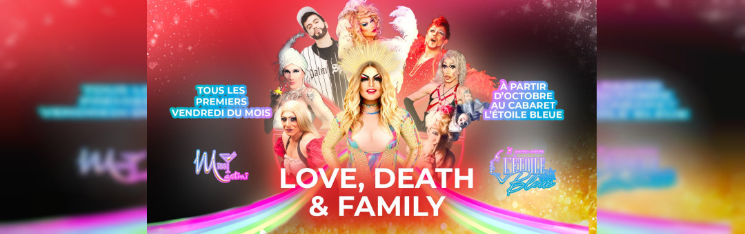 Cabaret Drags – Love, Death & Family