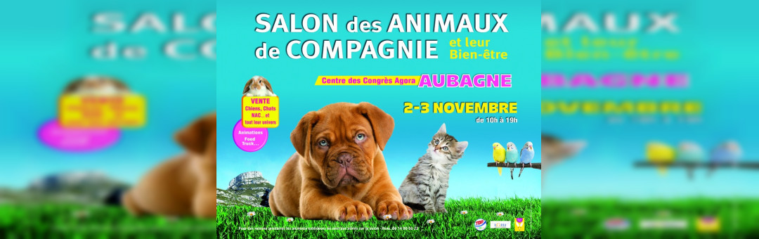 4ème Salon des Animaux de Compagnie et leur bien-être à Aubagne