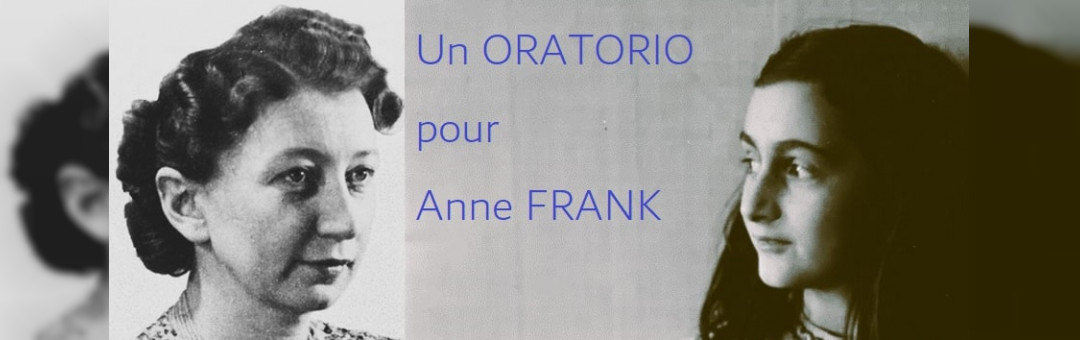 Un Oratorio pour Anne Frank