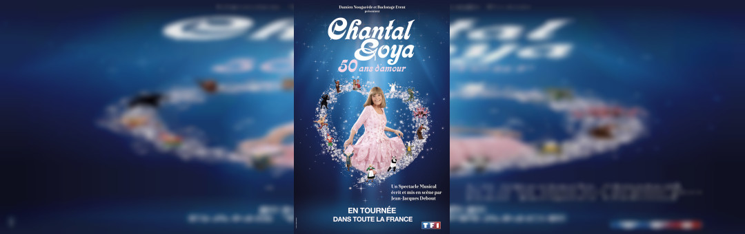 CHANTAL GOYA – 50 ANS D’AMOUR