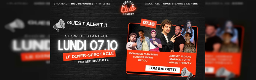 Canailles comedy club avec Tom Baldetti