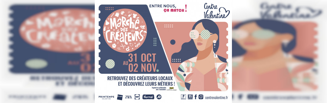 6ème édition du marché des créateurs du Centre Valentine