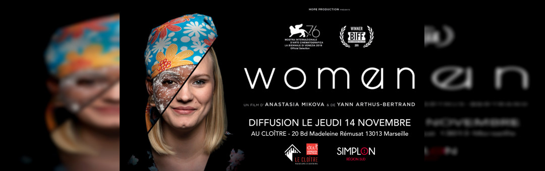 Diffusion du film WOMAN au cloître