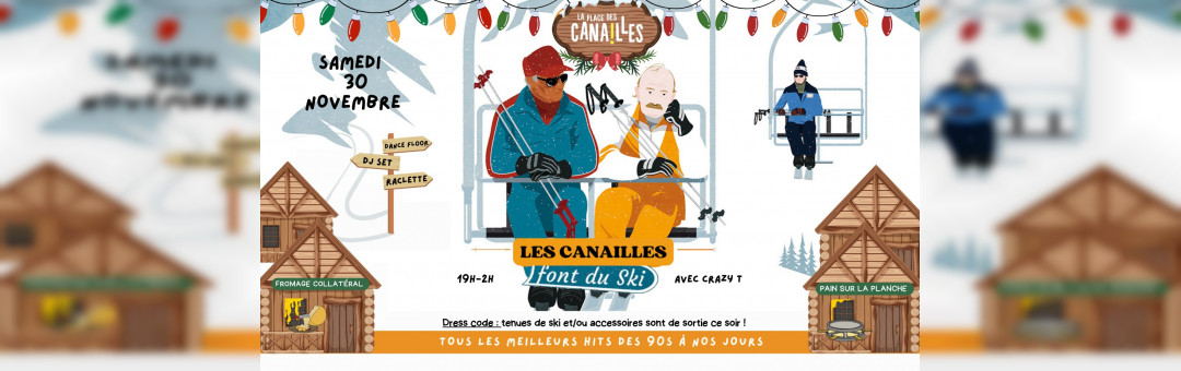 Les Canailles font du SKI  Samedi 30 novembre