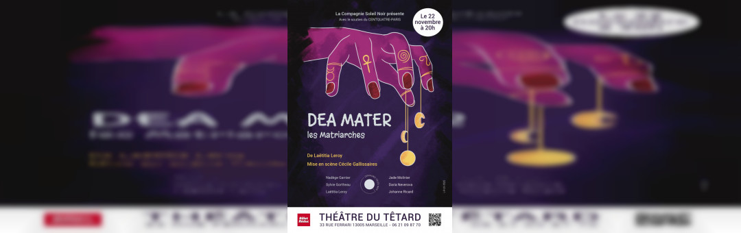 Dea Mater, les Matriarches