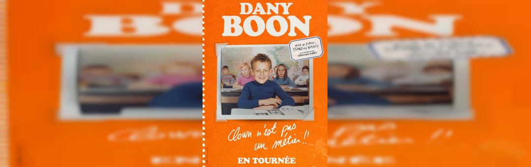 DANY BOON en tournée