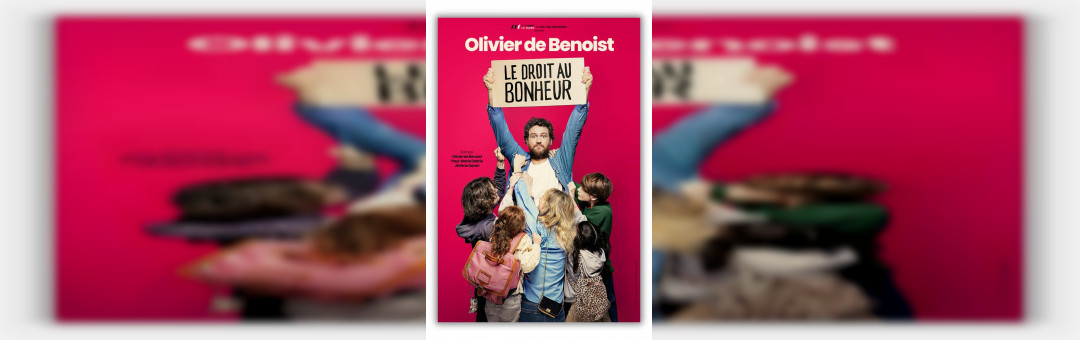 OLIVIER DE BENOIST – LE DROIT AU BONHEUR