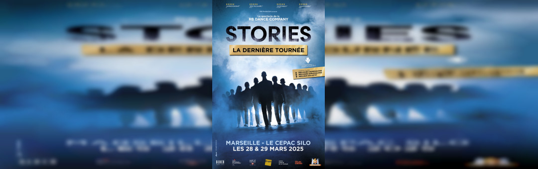 STORIES – LA DERNIÈRE TOURNÉE