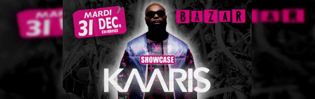 Kaaris I Nouvel An I Bazar