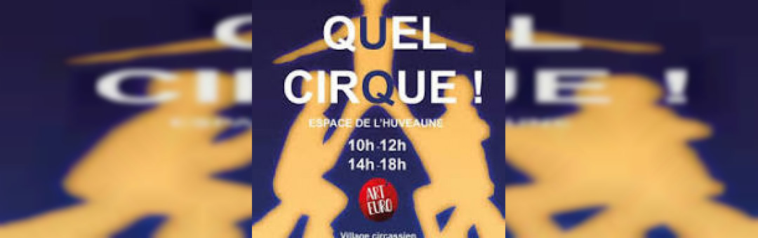 Faites du cirque à Aubagne