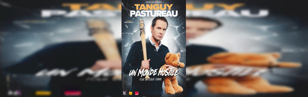 TANGUY PASTUREAU – UN MONDE HOSTILE