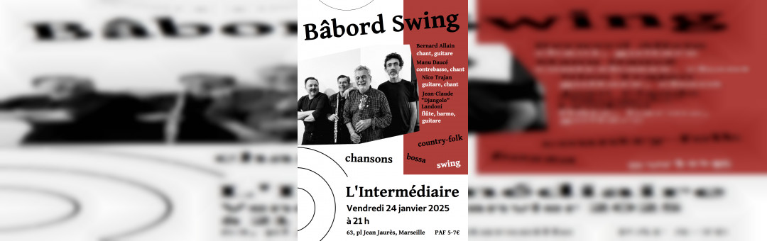 Bâbord Swing à l’Intermediaire vendredi 24 janvier 2025