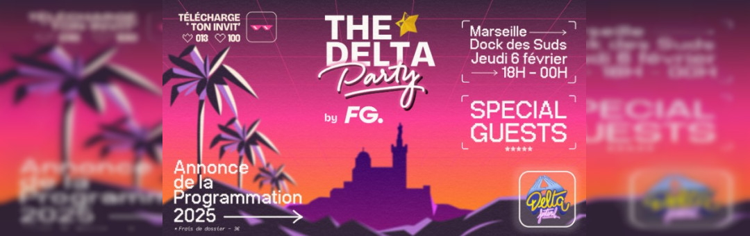 DELTA PARTY by FG – Soirée de lancement 2025