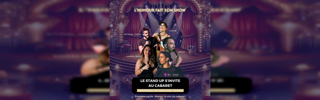 Le stand up s’invite au cabaret