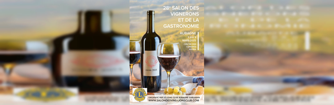 28ème Salon des Vignerons et de la Gastronomie