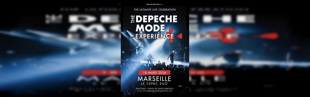 THE DEPECHE MODE EXPERIENCE – THE ULTIMATE LIVE CELEBRATION