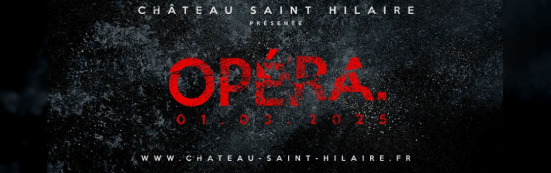 Opéra Château Saint Hilaire à Coudoux le 1 er Mars