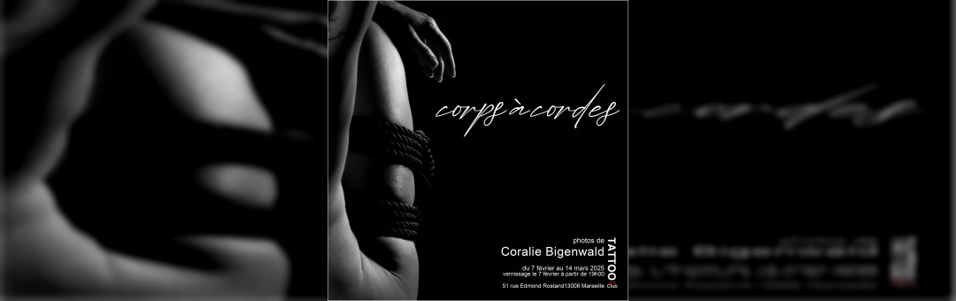 Corps à Corde – Interprétation du Shibari”, une exposition photographique par Coralie Bigenwald