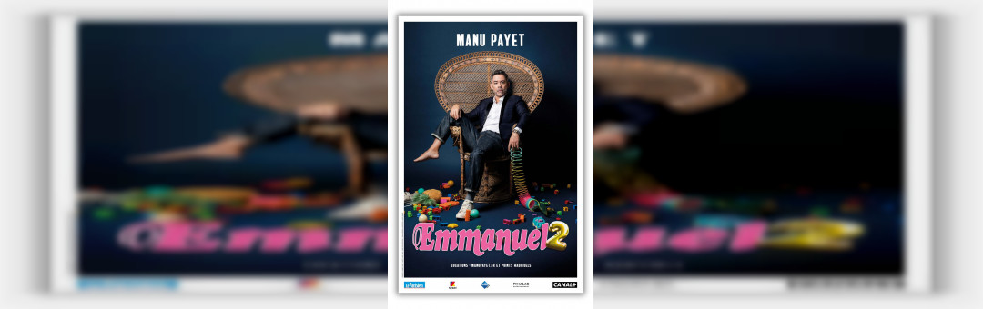 Manu Payet – Emmanuel 2