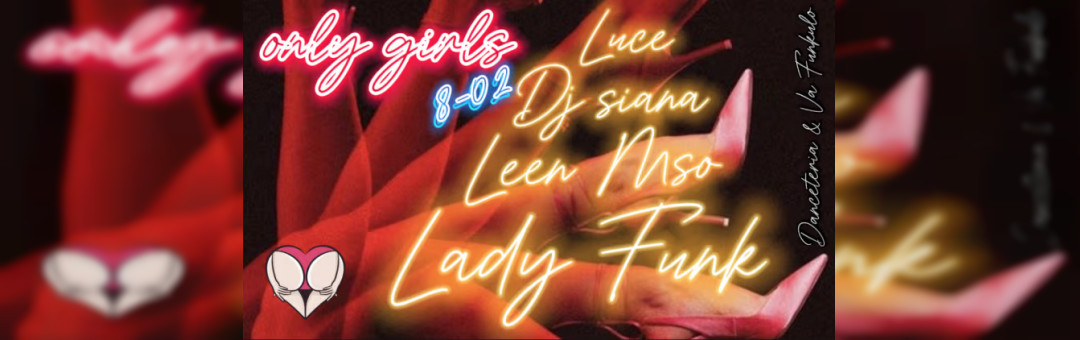 Va Funkulo 100% Girls (Lady Funk, Leen Mso, Luce, Dj Siana)