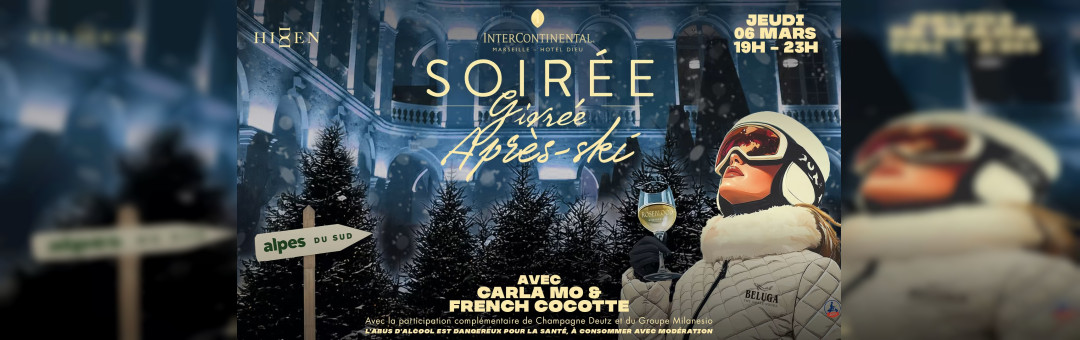 Soirée Givrée à l’Intercontinental le 6 mars