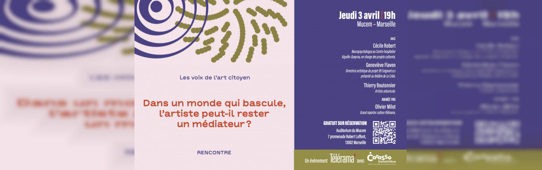 Dans un monde qui bascule, l’artiste peut-il rester un médiateur ?