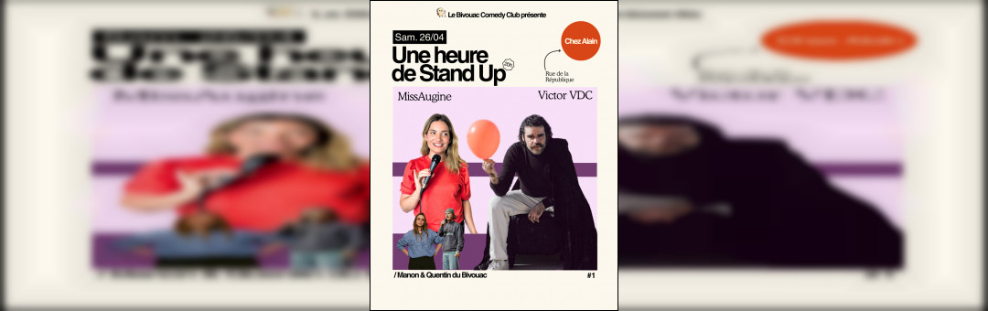 1h de stand Up en bonne compagnie #1 – Chez Alain