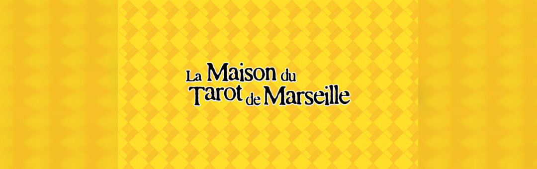 La Maison du Tarot de Marseille