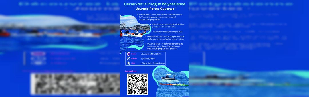 Découverte de la Pirogue Polynésienne – Journée Portes Ouvertes du Samedi 24 Mai