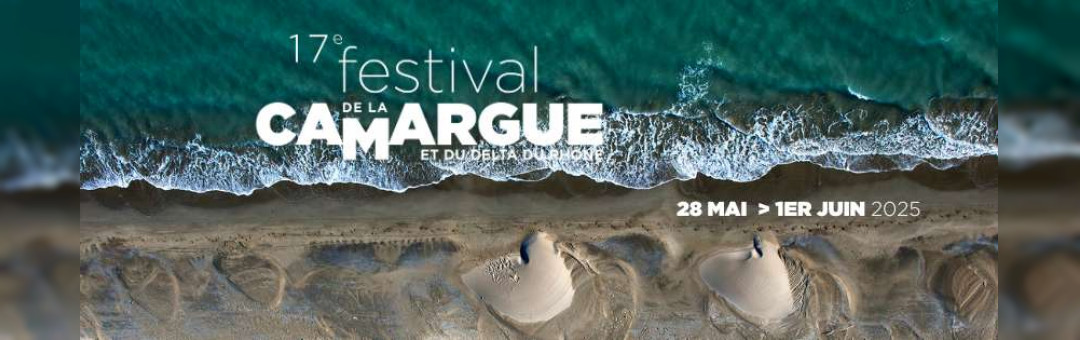 Festival de la camargue 2025 du 28 mai au 1 er juin