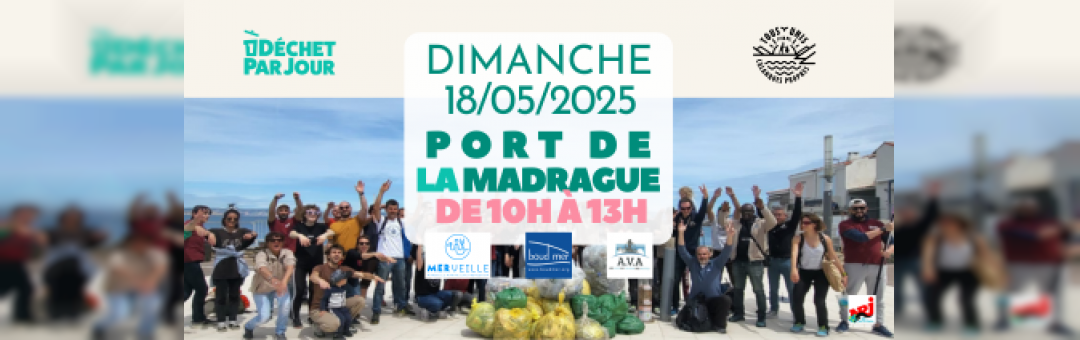 Opération Calanques propres dimanche 18 mai au Port de la Madrague avec l’association un déchet par jour