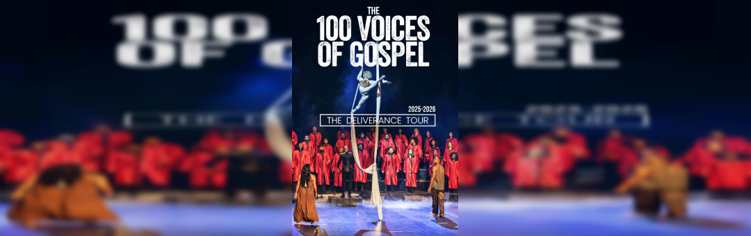 GOSPEL POUR 100 VOIX – The Deliverance Tour