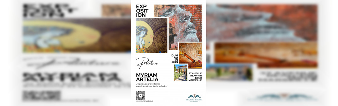 Exposition de peinture Myriam Artelia – Chateau BEAUPIN