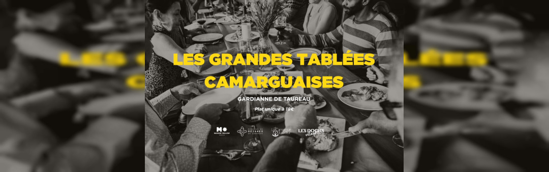 La Camargue aux Docks Village samedi 17 Mai