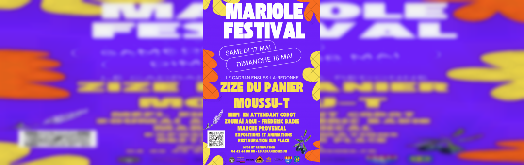 Le Mariole Festival au Cadran à Ensuès les 17 et 18 mai !
