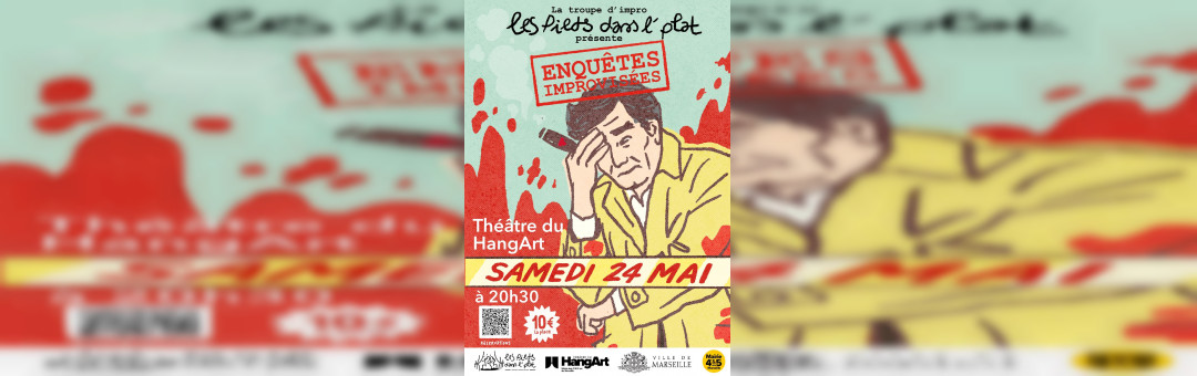 Spectacle d’impro « ENQUÊTES IMPROVISÉES » !