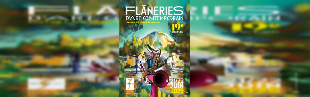 Flaneries d’Art Contemporain du 20 au 22 juin à Aix